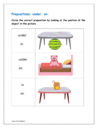 Circle the correct preposition by looking at the position of the object in the picture given in the worksheet for class 1