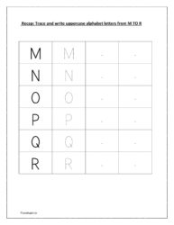 Trace and write capital alphabet letters from M to R