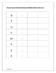 Recap of tracing and writing small letters from s to z