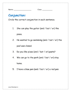 Circle the correct conjunction in each sentence.