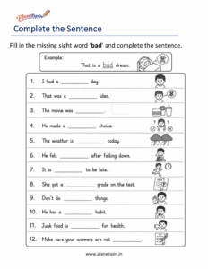 Fill in the missing word bad to complete the sentence