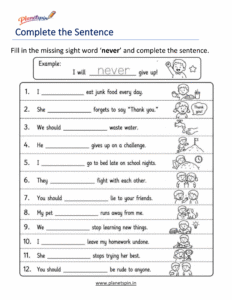 Fill in the missing word never to complete the sentence