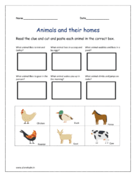 Clue: Read the clue and cut and paste each animal in the correct box