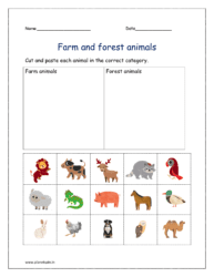 Farm and forest animals: Cut and paste each animal in the correct category 