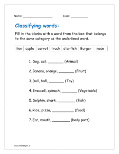 Fill in the blanks with a word from the box that belongs to the same category as the underlined word.