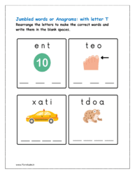 T: Rearrange the letters to make the correct words with initial letter T
