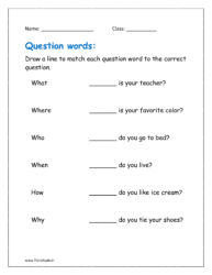 Draw a line to match each question word to the correct question.