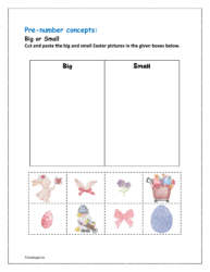 Big or small: Cut and paste the big and small Easter pictures in the boxes (Worksheet on pre number concept)