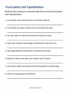 Rewrite the sentences with the correct punctuation and capitalization