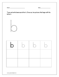 Trace and write lowercase letter b. Draw any two pictures that begin with letter b.