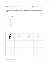 Trace and write lowercase letter f. Draw any two pictures that begin with letter f.