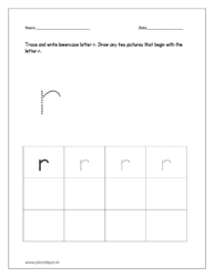 Trace and write the lowercase letter r. And draw any two pictures that begin with the letter r and color the pictures too.