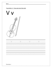 Trace and write the small letter v. Trace and color the violin