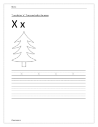 Trace and write the small letter x. Trace and color the xmas