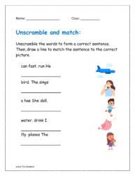 Unscramble the words to form a correct sentence. Then, draw a line to match the sentence to the correct picture.