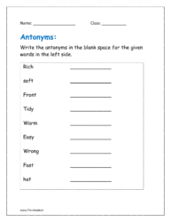 Write the antonyms in the blank space for the given words in the left side