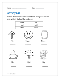 Select the correct antonyms from the given boxes and write it below the pictures